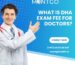 dha exam fee for doctors​